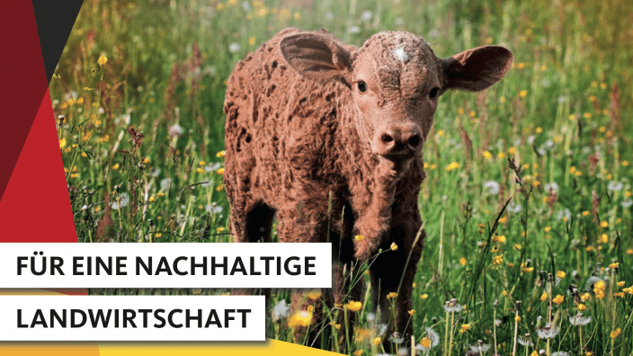 Für eine nachhaltige Landwirtschaft